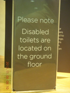 14 8f9. sign in Heathrow Airport (LHR) lounge - Disabled toilets on the ground floor - I want my toilets *ENABLED*