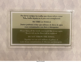 42 a0y. Argentina - Buenos Aires - DO NOT THROW THE TOWEL sign in my hotel room bathroom